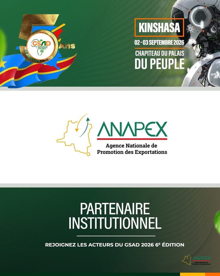 GSAD 2026 : l’ANAPEX mise sur la conformité et l’export pour accélérer la transformation de l’agriculture en RDC